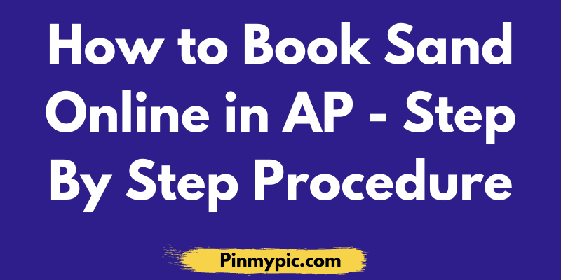 AP Sand Booking Status 2021: Buy AP Sand Online @ sand.ap.gov.in<span class="wtr-time-wrap after-title"><span class="wtr-time-number">8</span> min read</span> via @pinmypicblog